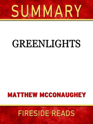 cover image of Summary of Greenlights by Matthew McConaughey